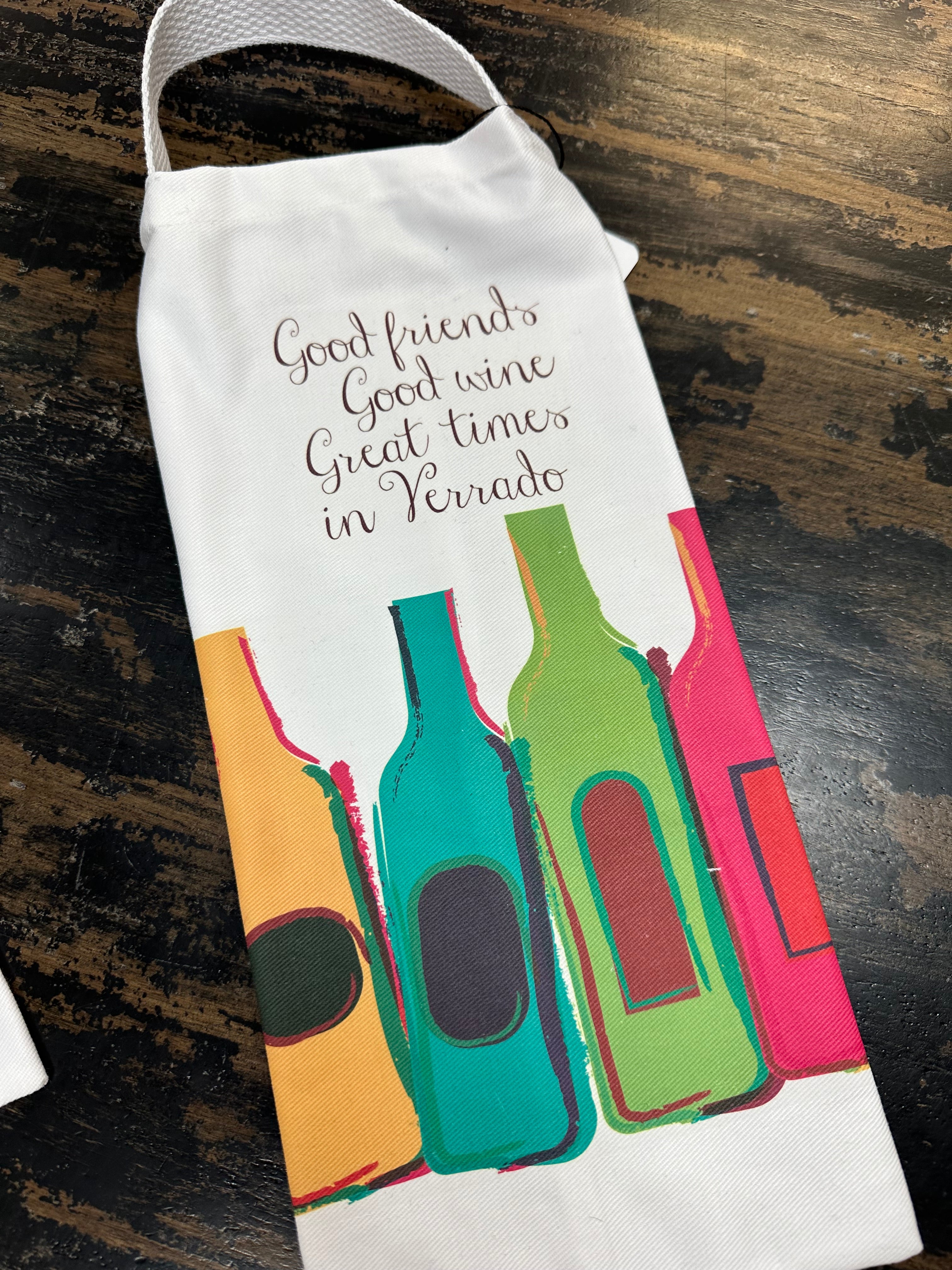 Gift Tote - Good Friends, Good Wine, Great times in Verrado