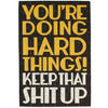 You're Doing Hard Things Puzzle Card