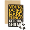 You're Doing Hard Things Puzzle Card