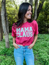 NEW Mama Claus Graphic Tee