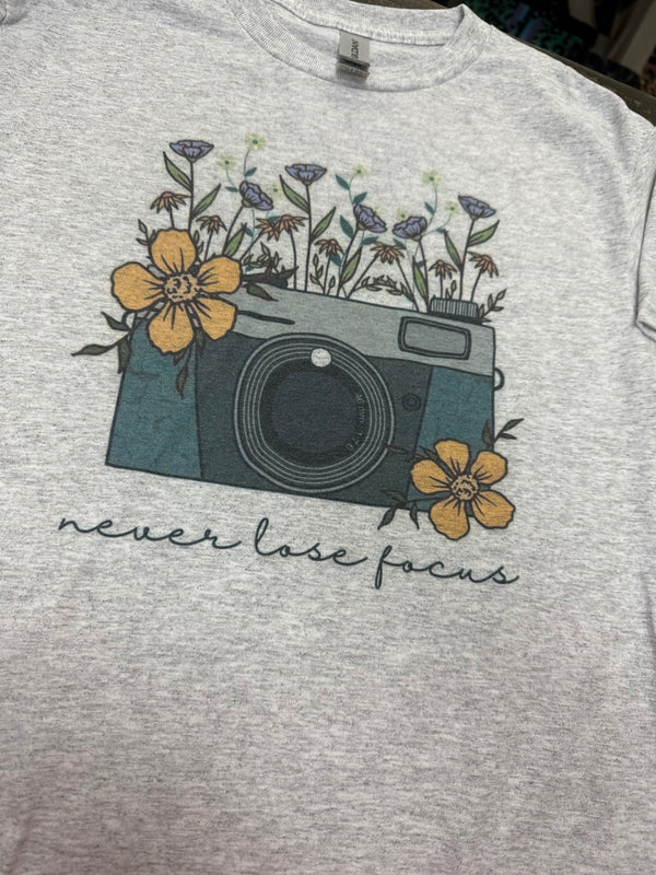 Never Lose Focus Graphic Tee