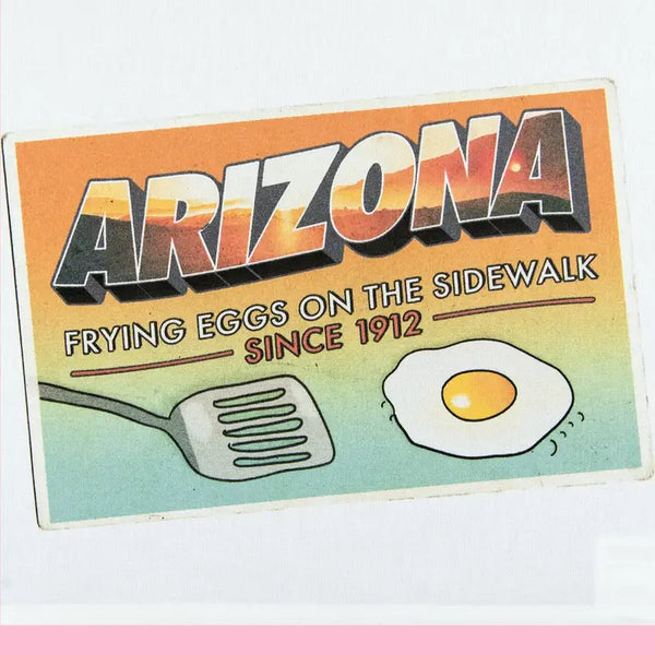 Arizona - Frying Eggs On the Sidewalk Dishtowel
