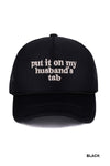 Put It On My Husband's Tab Mesh Trucker Cap - Blush & Cactus