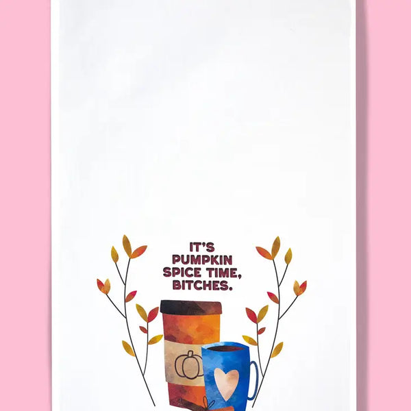It'S Pumpkin Spice Time, Bitches Dishtowel