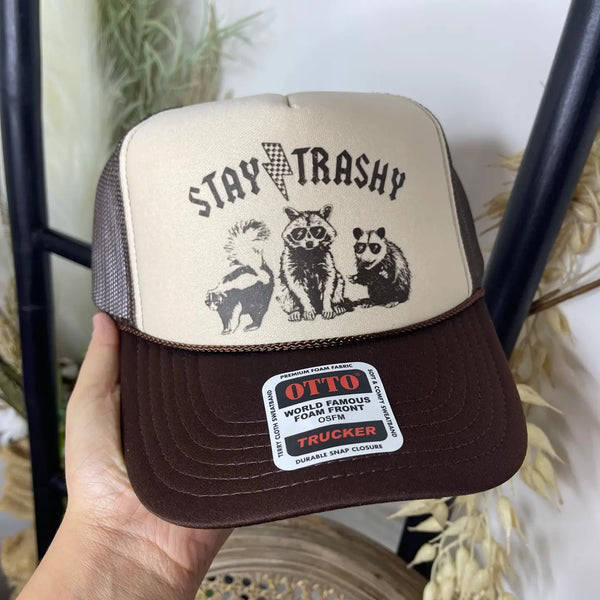 Stay Trashy Trucker Hat