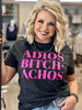 Adios Bitch-Achos Leopard Tee