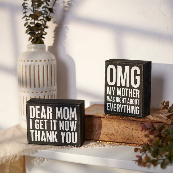 OMG My Mother Was Right Box Sign - Blush & Cactus