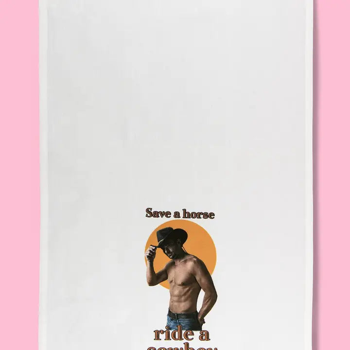 Save A Horse, Ride A Cowboy Dishtowel