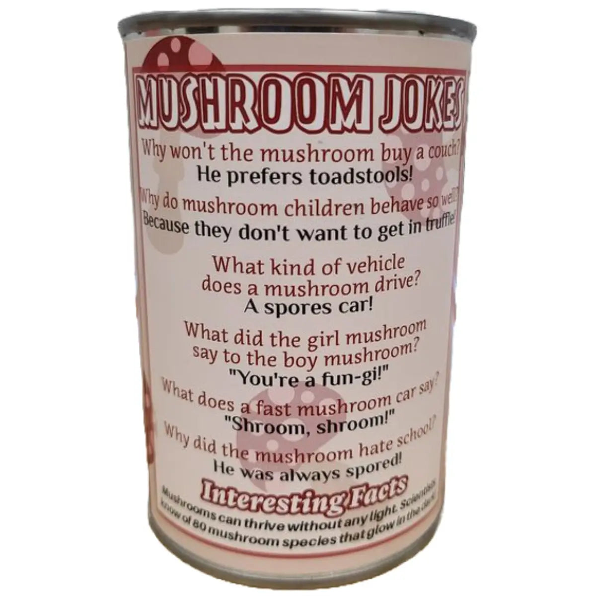 Canned Mushroom - Amanita Mushroom Plush Gift in Can W/Jokes
