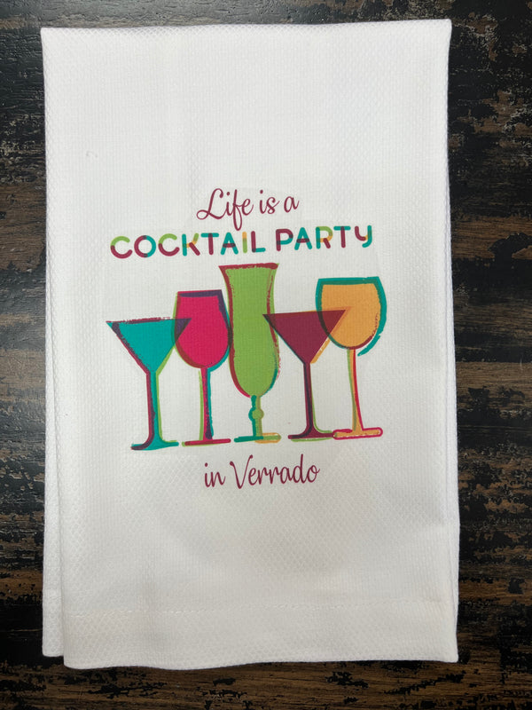 Huck Towel - Life Is A Cocktail Party in Verrado