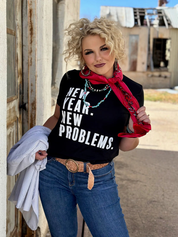 SALE New Year New Problems Graphic Tee