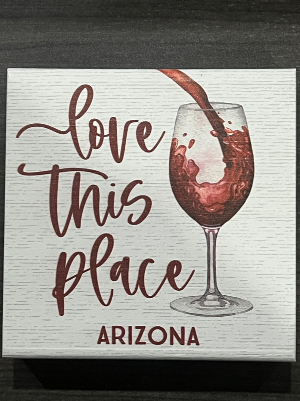 Love This Place Wine LOC Arizona