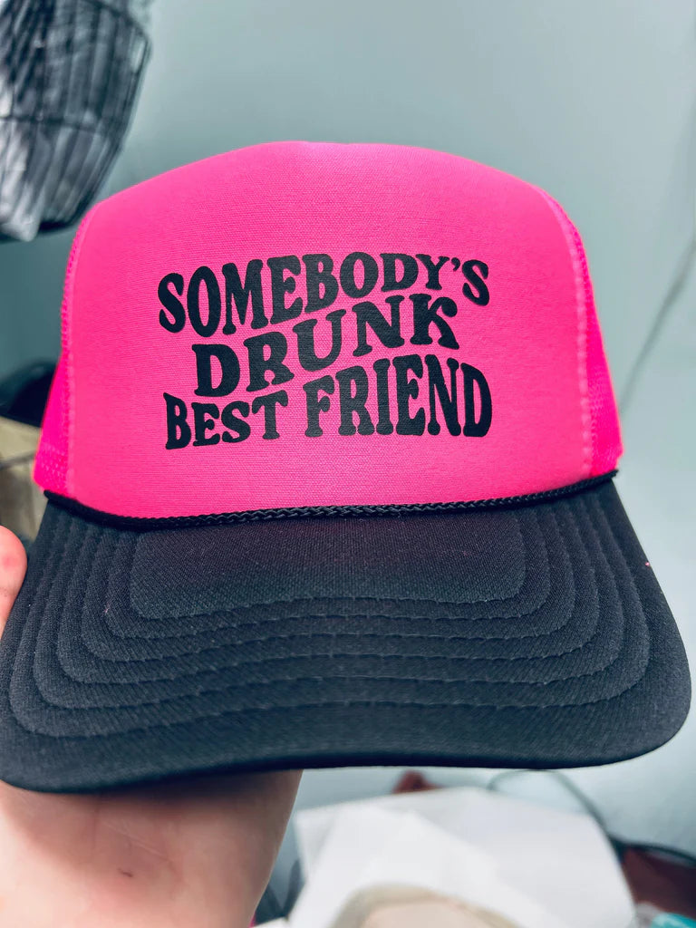 Drunk Best Friend Trucker Hat - 2 colors