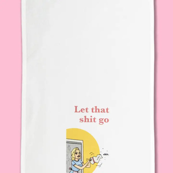 Let That Shit Go Dishtowel