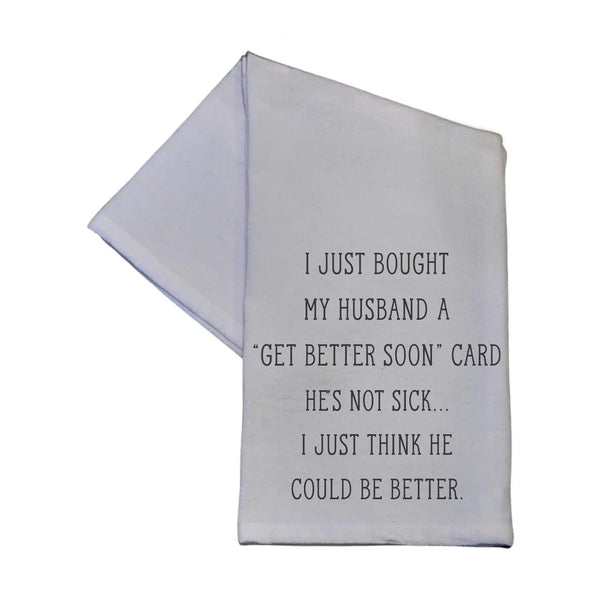 Get Better Soon Card Funny Tea Towel - Funny Gifts - Blush & Cactus