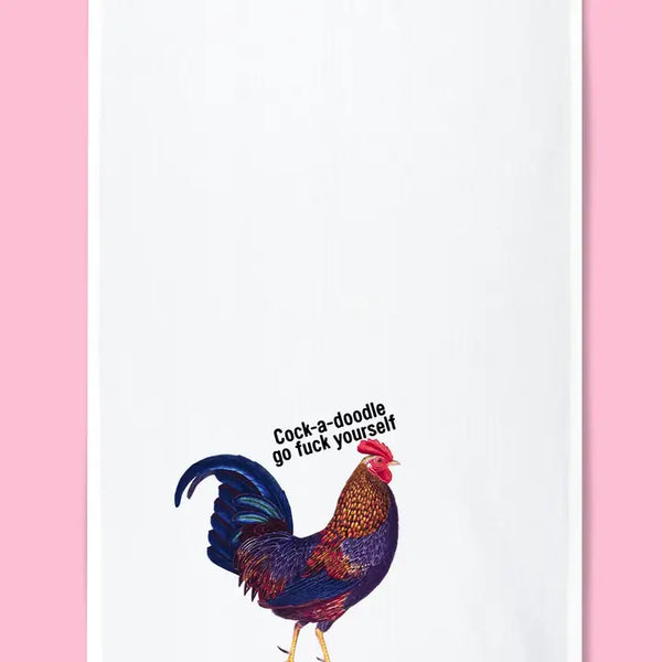 Cock-A-Doodle Go Fuck Yourself Dishtowel
