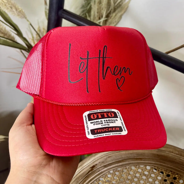 Let Them Trucker Hat