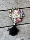 don't be a lady, be a legend wildflower car air freshener