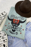 Hold Up Let Me Drink About It Graphic Tee