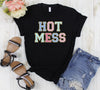 NEW Hot Mess Graphic Tee