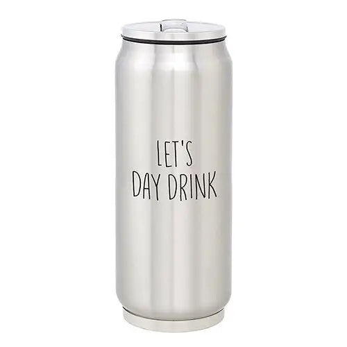 Let's Day Drink - Lg Stainless Steel Can
