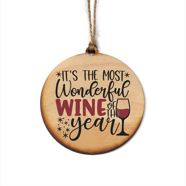 Holiday Tis The Most Wonderful Wine Ornament